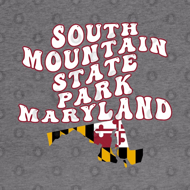 South Mountain State Park Maryland Retro Wavy 1970s Text by Go With Tammy